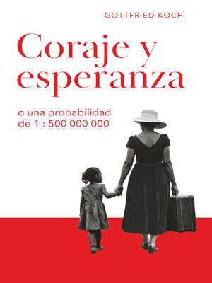 cover image of CORAJE Y ESPERANZA
